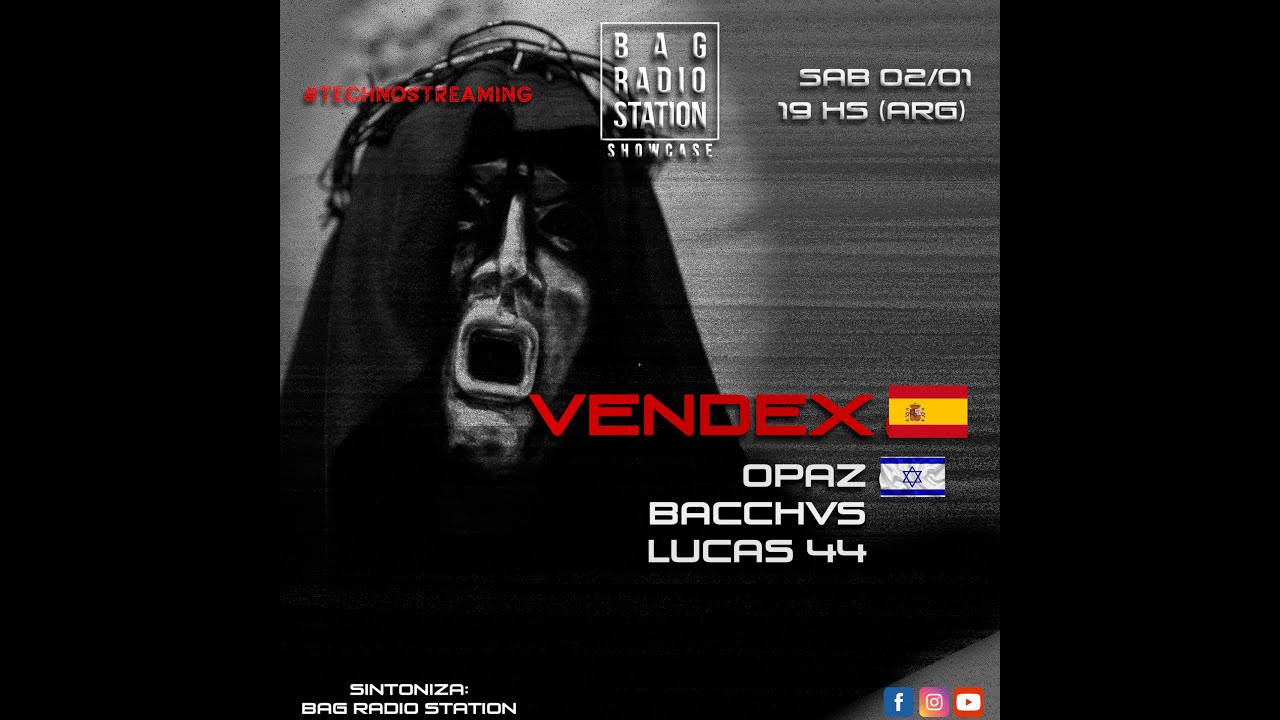 VENDEX / BAG RADIO SHOWCASE #TECHNOSTREAMING N°39