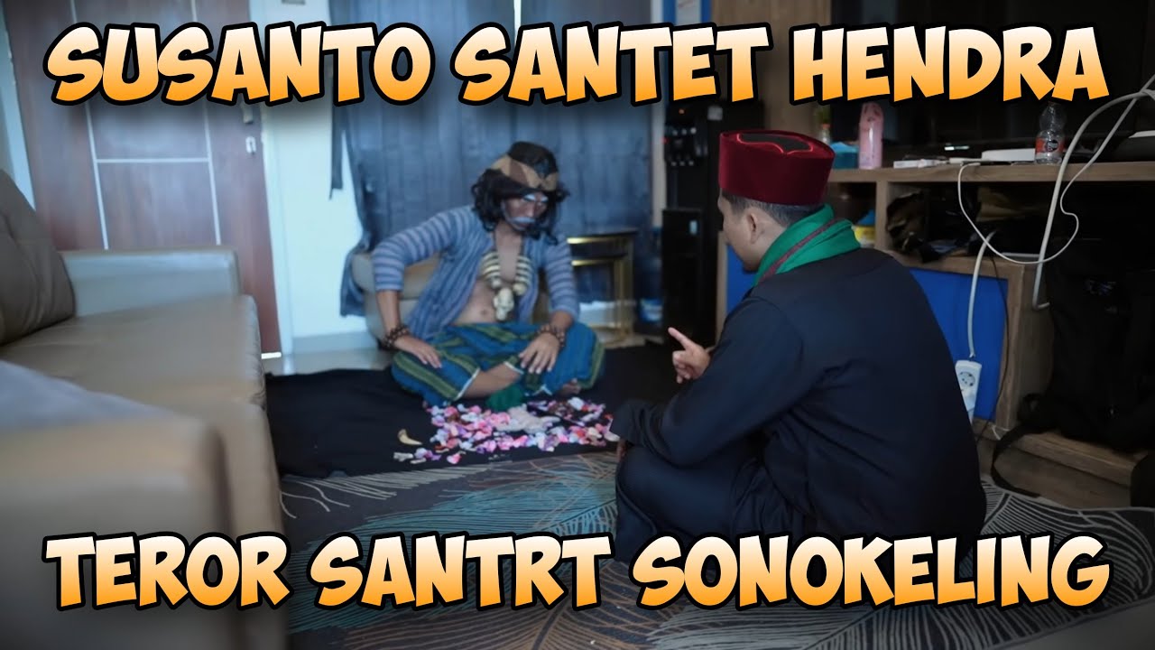 UN DATANGI SUSANTO TEROR SANTET DUKUN SONOKELING - Part 4 | Kisah - Ustadz Nasihin