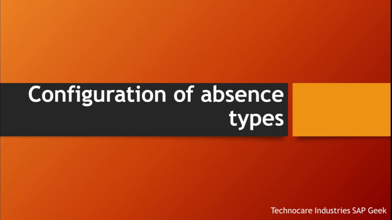 Configuration of absence types