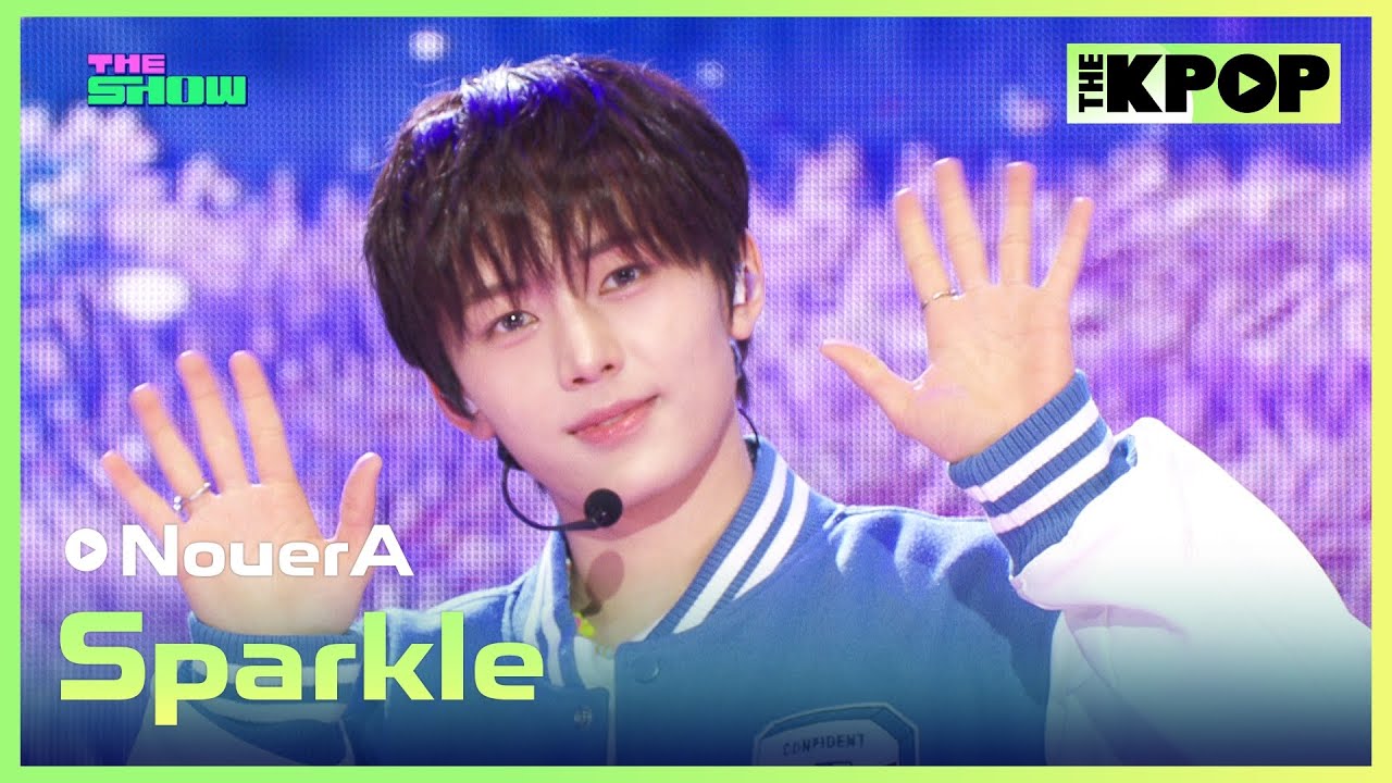 NouerA, Sparkle (누에라, Sparkle) [THE SHOW 250304]