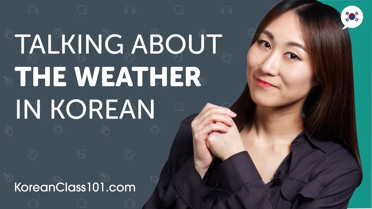 Learn How to Talk About the Weather in Korean | Can Do #12