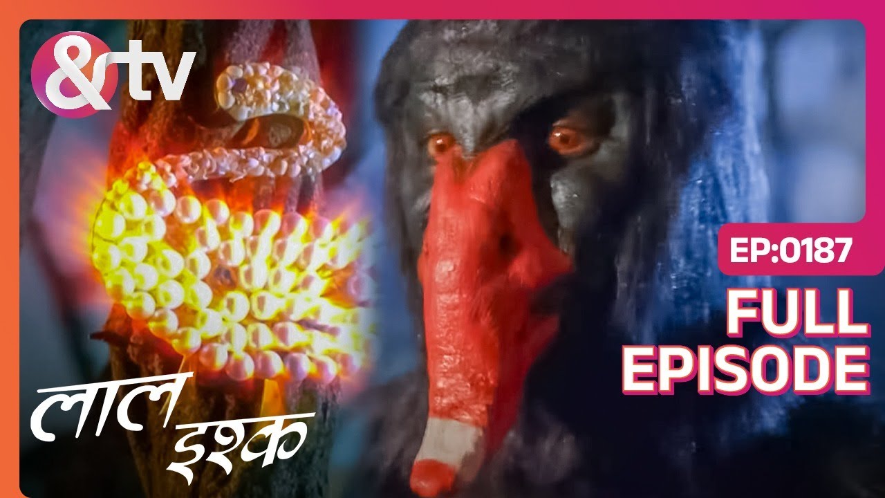 हंस दानव क्यों बनाता है इंसान को मोती | Laal Ishq | Full Ep 187 |@And TV