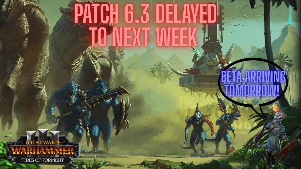 GOOD & BAD NEWS- Update 6.3 Delayed, Instead BETA Comes Out Tomorrow & Full Breakdown Of Patch Notes