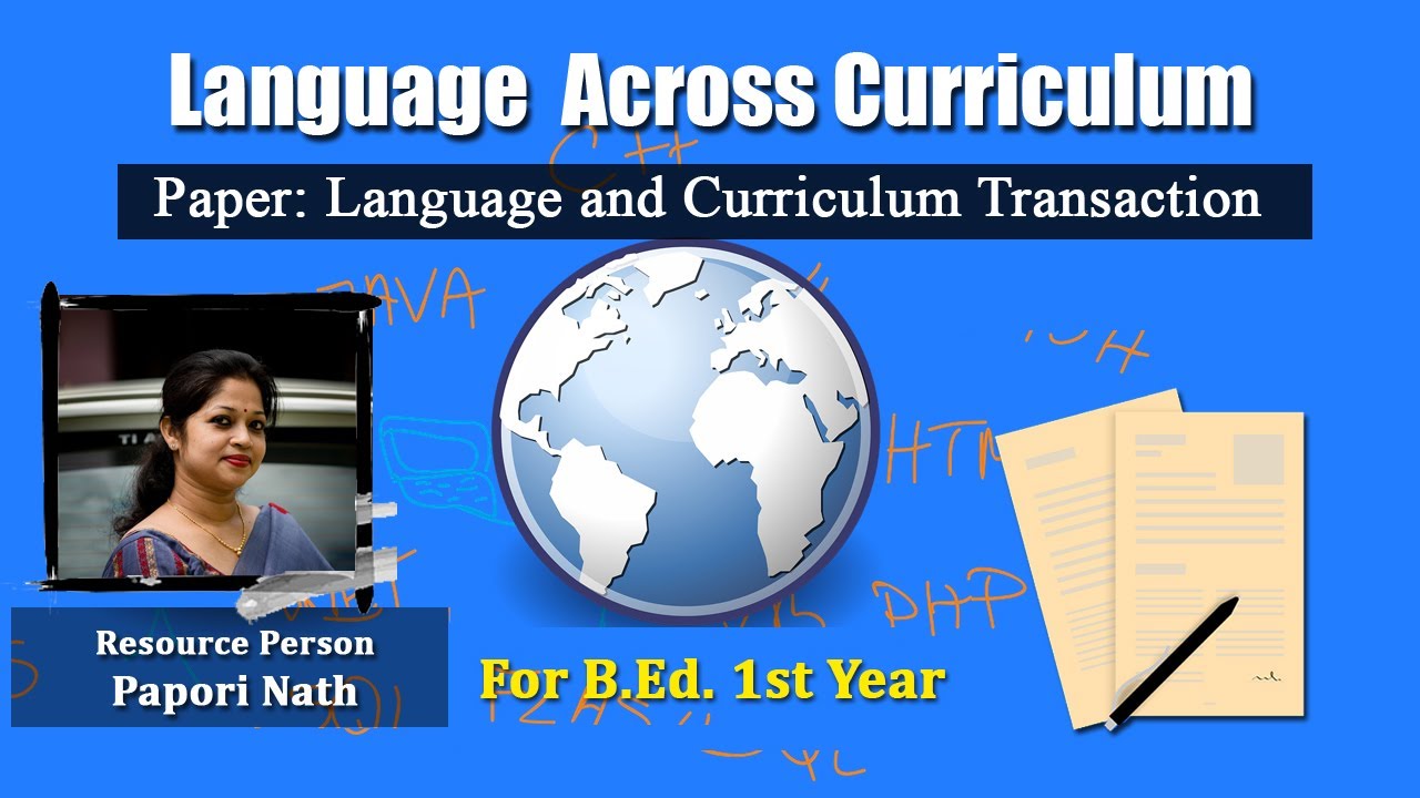 Language Across Curriculum(B.Ed. 1st Year) by Papori nath