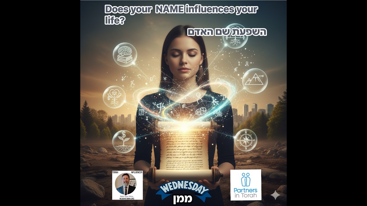 ב״ה ״סודות הגעתך לעולם -שם האדם״  B'H Your destiny your name, SECRETS Spons by MAMAN  R Dahan