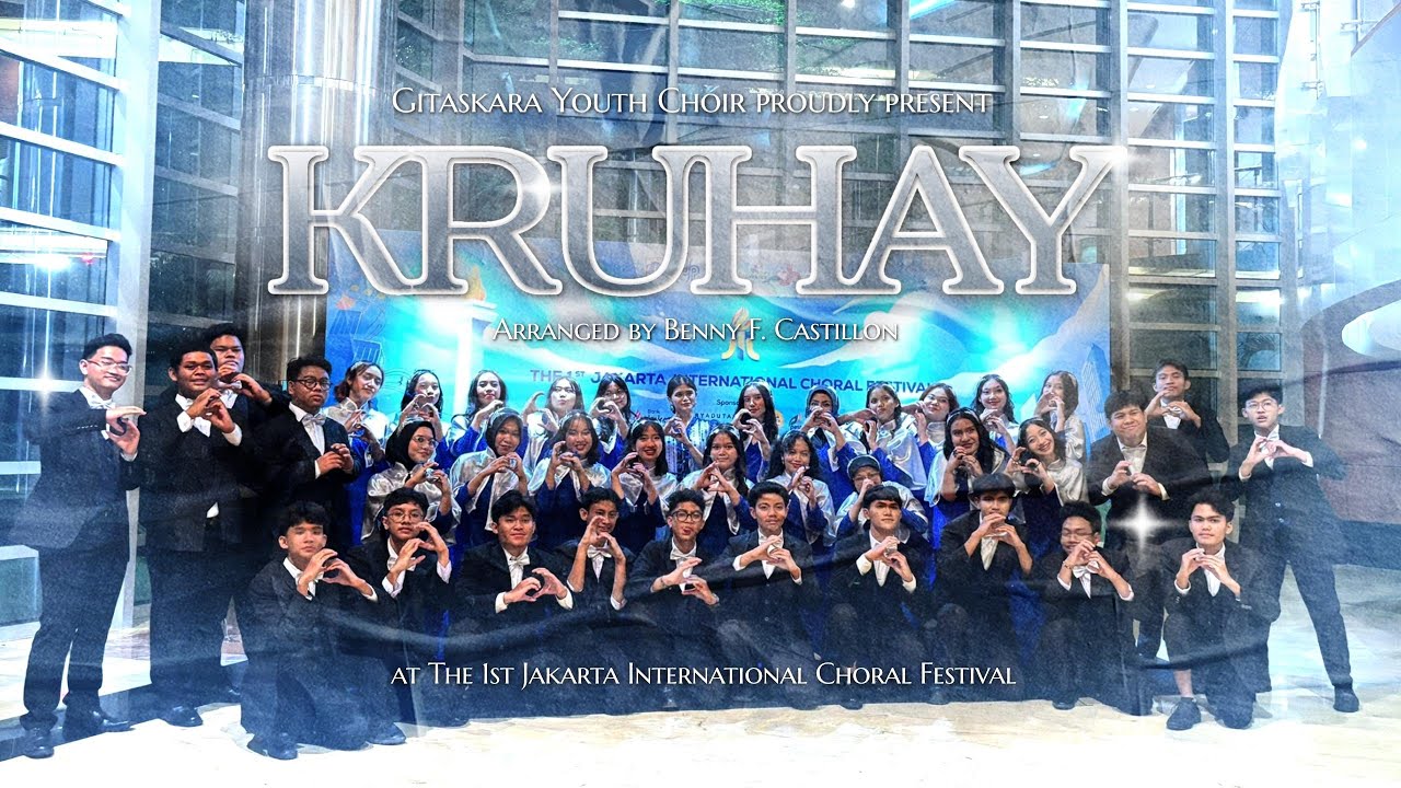 Gitaskara Youth Choir - Kruhay - The 1st Jakarta International Choral Festival