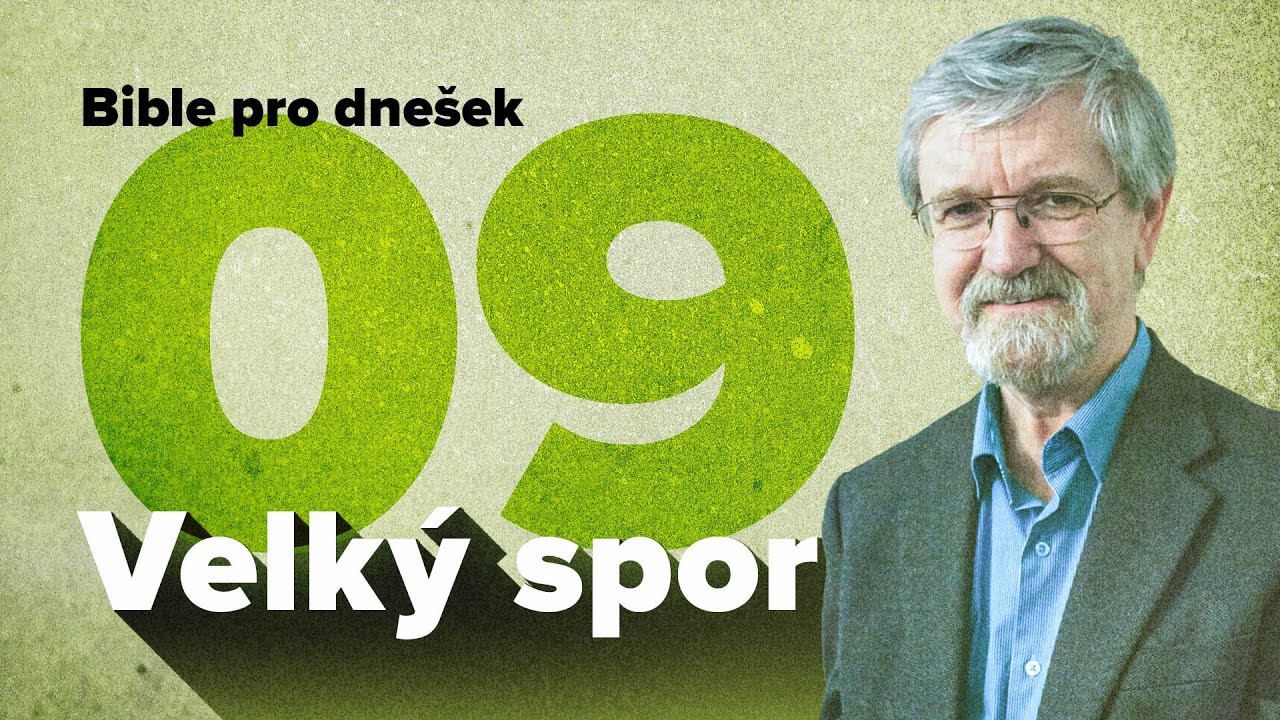 Bible pro dnešek / Základ Boží vlády / 2024 2Q 09