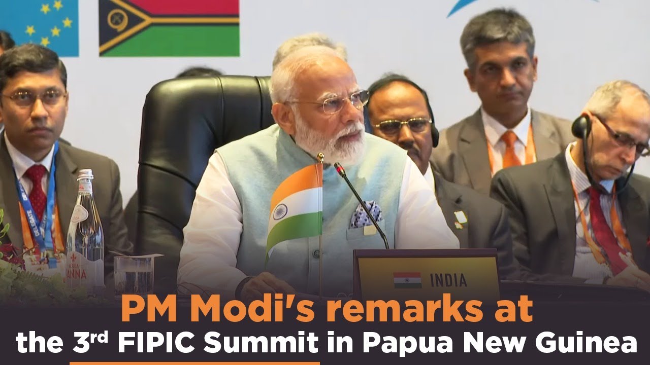 PM Modi's remarks at the 3rd FIPIC Summit in Papua New Guinea