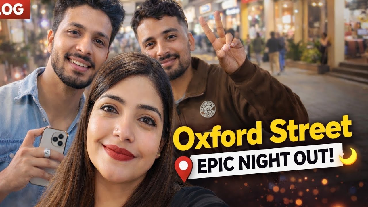 1️⃣ Oxford Street Vlog 😍 | Bhaiyon ke saath Full Masti 🔥 #trending #vlog #viralvideo 