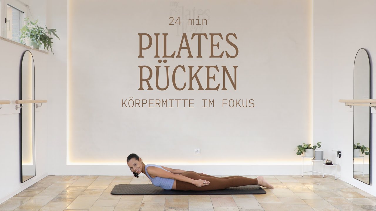 PILATES – 24 MIN STARKER RÜCKEN FLOW | (No Equipment) DEUTSCH