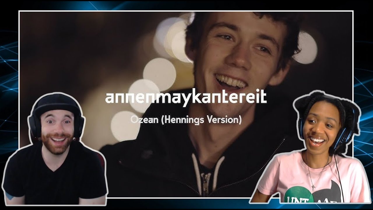 First Time Hearing | AnnenMayKantereit | Ozean Henning's Version Reaction