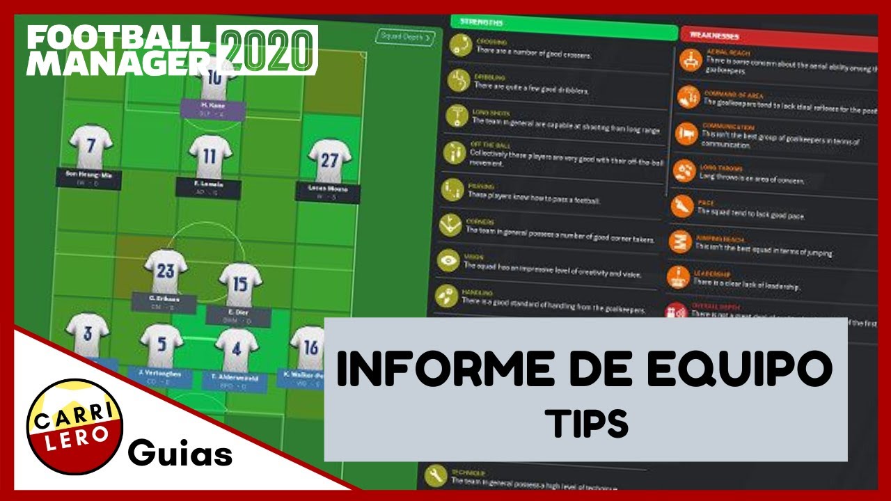 FM20 Guías | Informe de equipo - Tips para FM 2020 | Football Manager 2020 Español