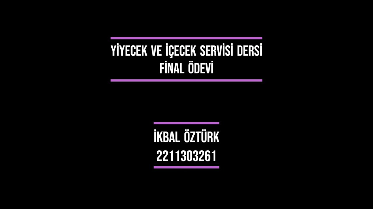 KUVER AÇMA - YİYECEK İÇECEK SERVİSİ FİNAL ÖDEVİ