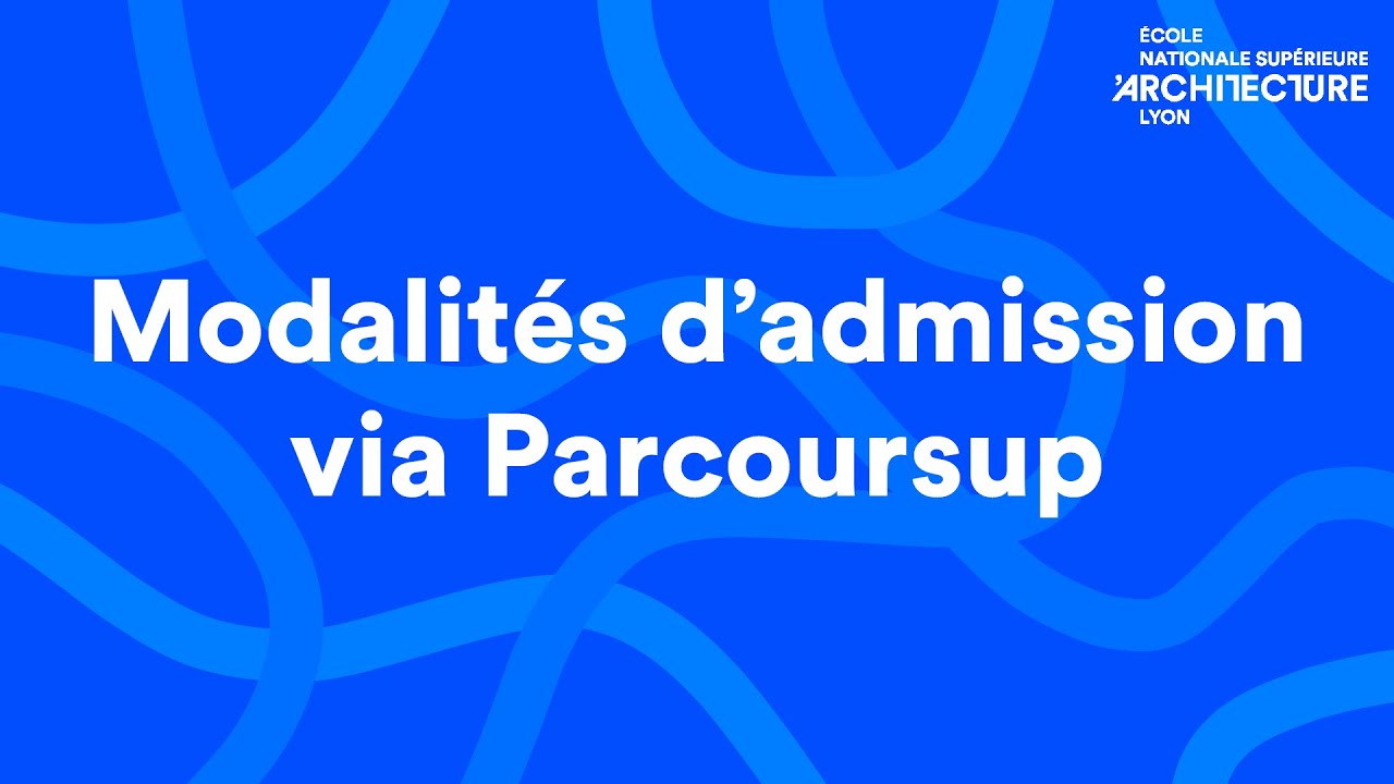 Modalités d'admission via Parcoursup