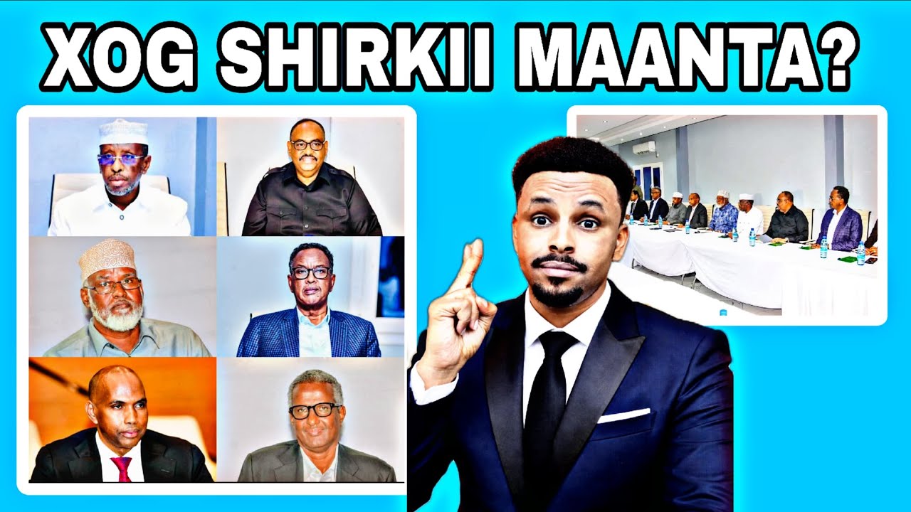Xog Shirkii maanta qodobada lagu heshiiyay & Shirka bari dhacayo mucaradku mowqifka ay la hortagayan