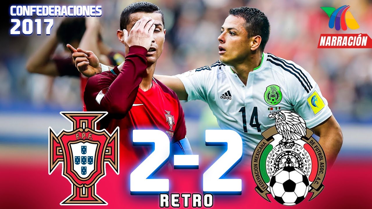 FINAL de INFARTO en KAZÁN 🥶 Portugal 2-2 México ⚽ Confederaciones 2017 - Narración TV Azteca