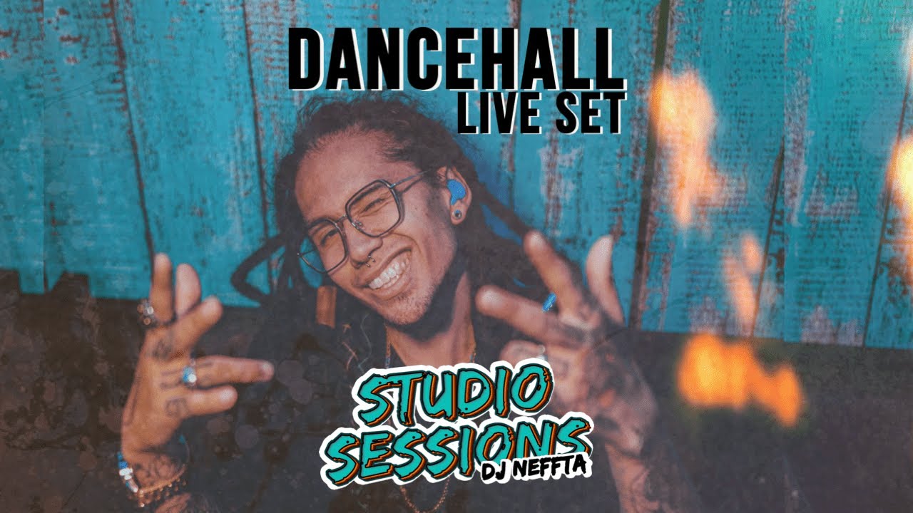 DANCEHALL LIVE SET - DJ NEFFTA - STUDIO SESSIONS #7 (Cacao Blunt, Bogotá)