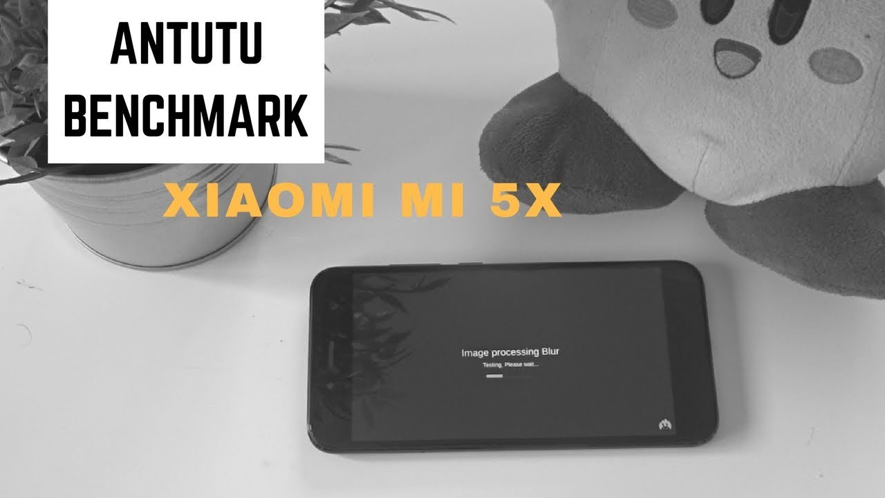BENCHMARK - Xiaomi Mi 5X / AnTuTu (Snapdragon 625)