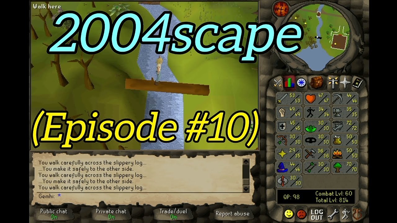 2004scape - Episode #10