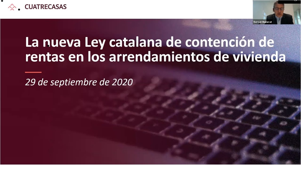 Webinar | La nueva Ley catalana de contención de rentas en los arrendamientos de vivienda