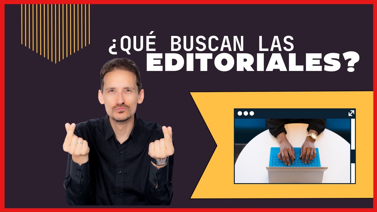 Qu&eacute; buscan las editoriales❓