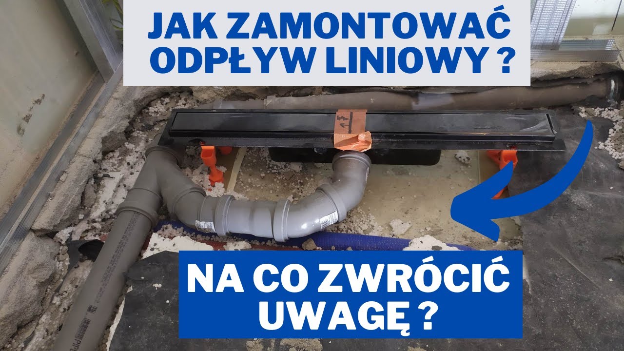 Jak zamontować odpływ liniowy ?