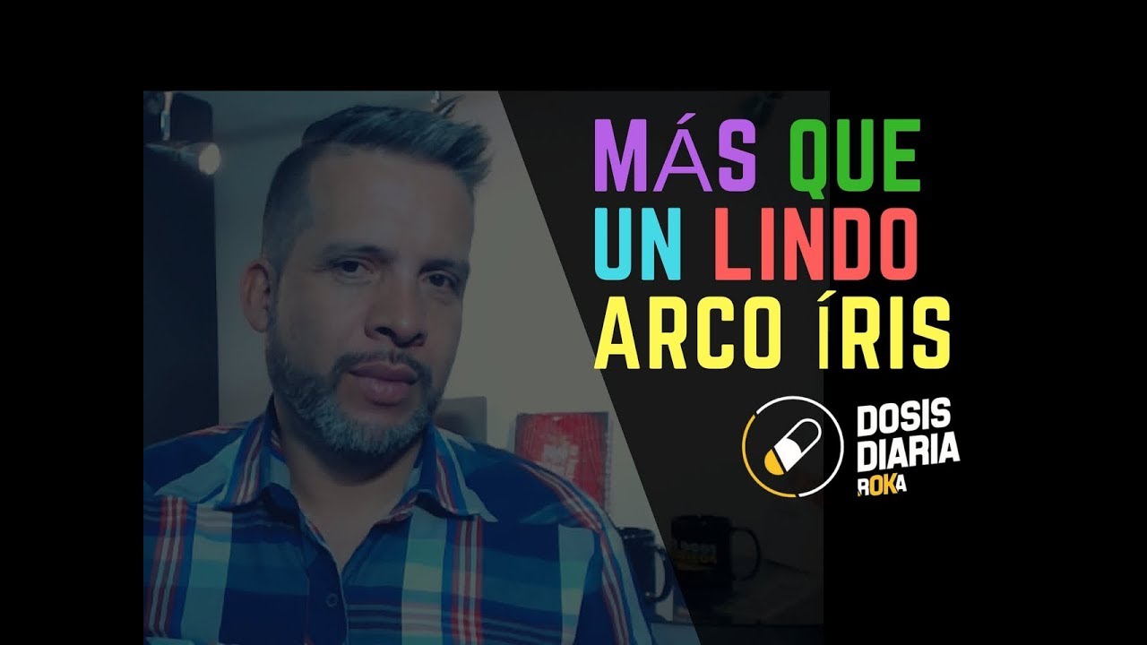 DOSIS DIARIA ROKA 496 / Mas que un lindo Arco Iris
