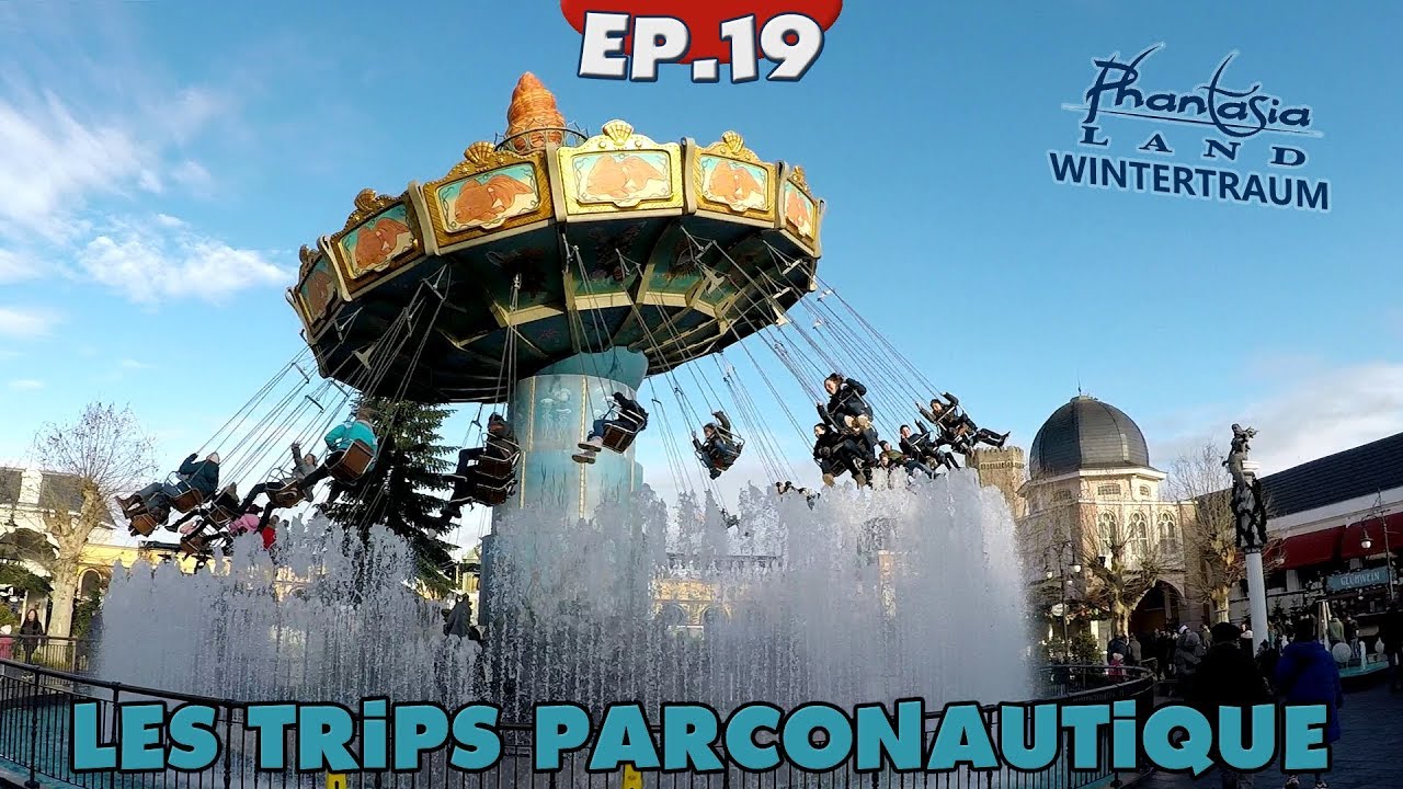 Phantasialand & Wintertraum | Les Trips Parconautique | Episode 19 - FR