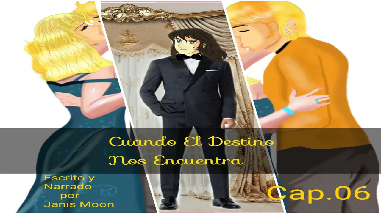 CUANDO EL DESTINO NOS ENCUENTRA CAP.O6