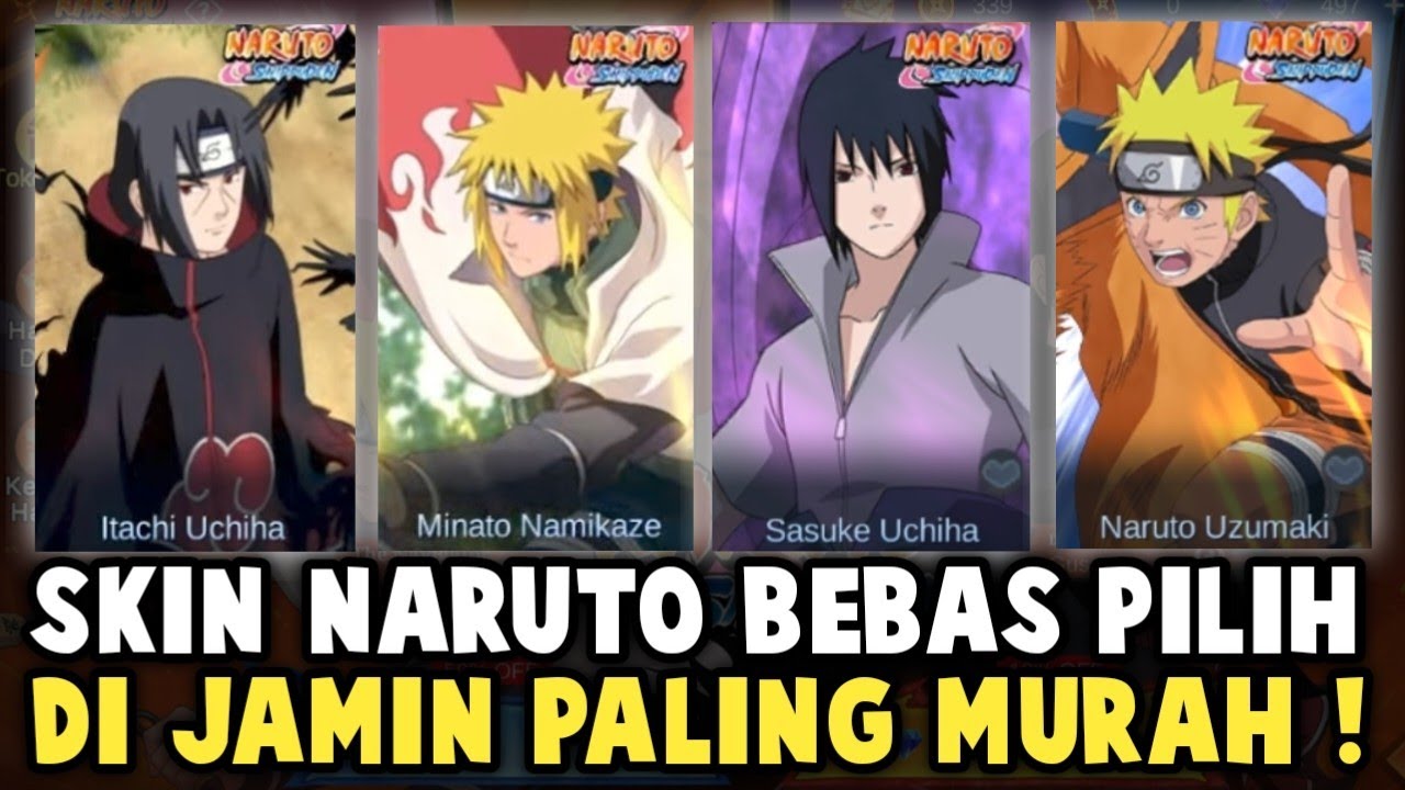 DI JAMIN DAPET SKIN GUSION MINATO & JULIAN ITACHI BEBAS PILIH PALING MURAH! UPDATE TIPS HEMAT NARUTO
