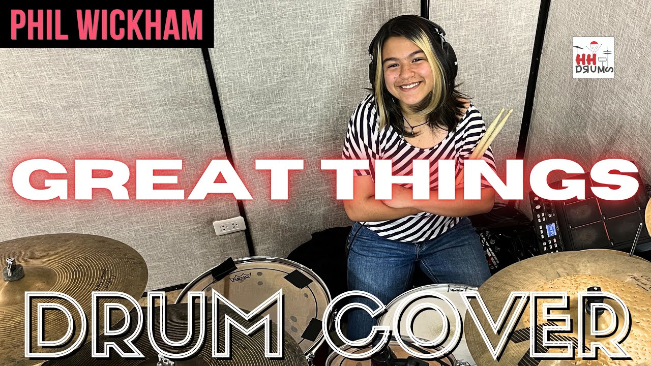 Great Things - Phil Wickham - Drum Cover