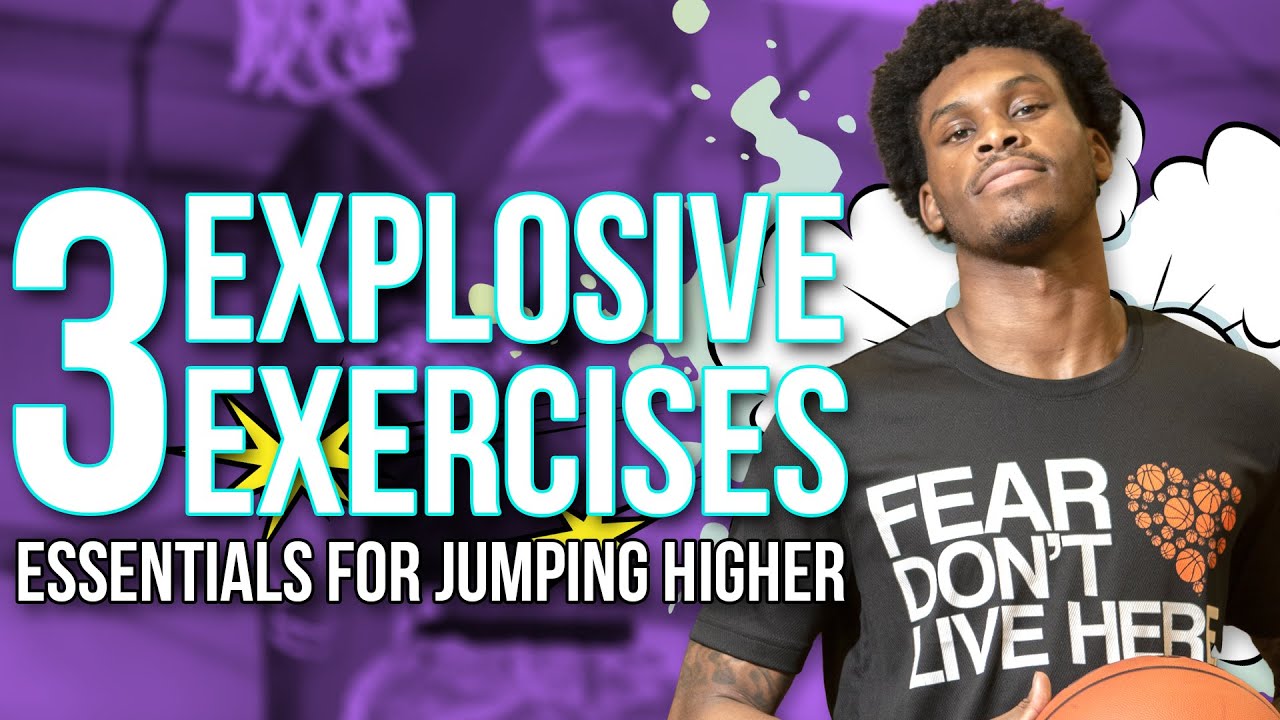 3 Explosive Exercises To Jump Higher FAST!