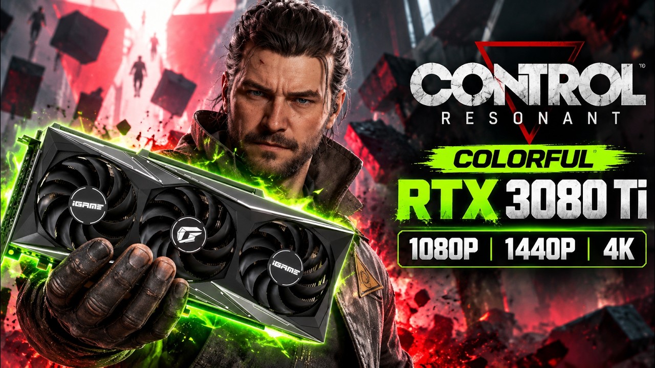 RTX 3080 Ti в Control: Resonant | 1080p, 1440p, 4K, DLSS, AMD FG, трассировка лучей