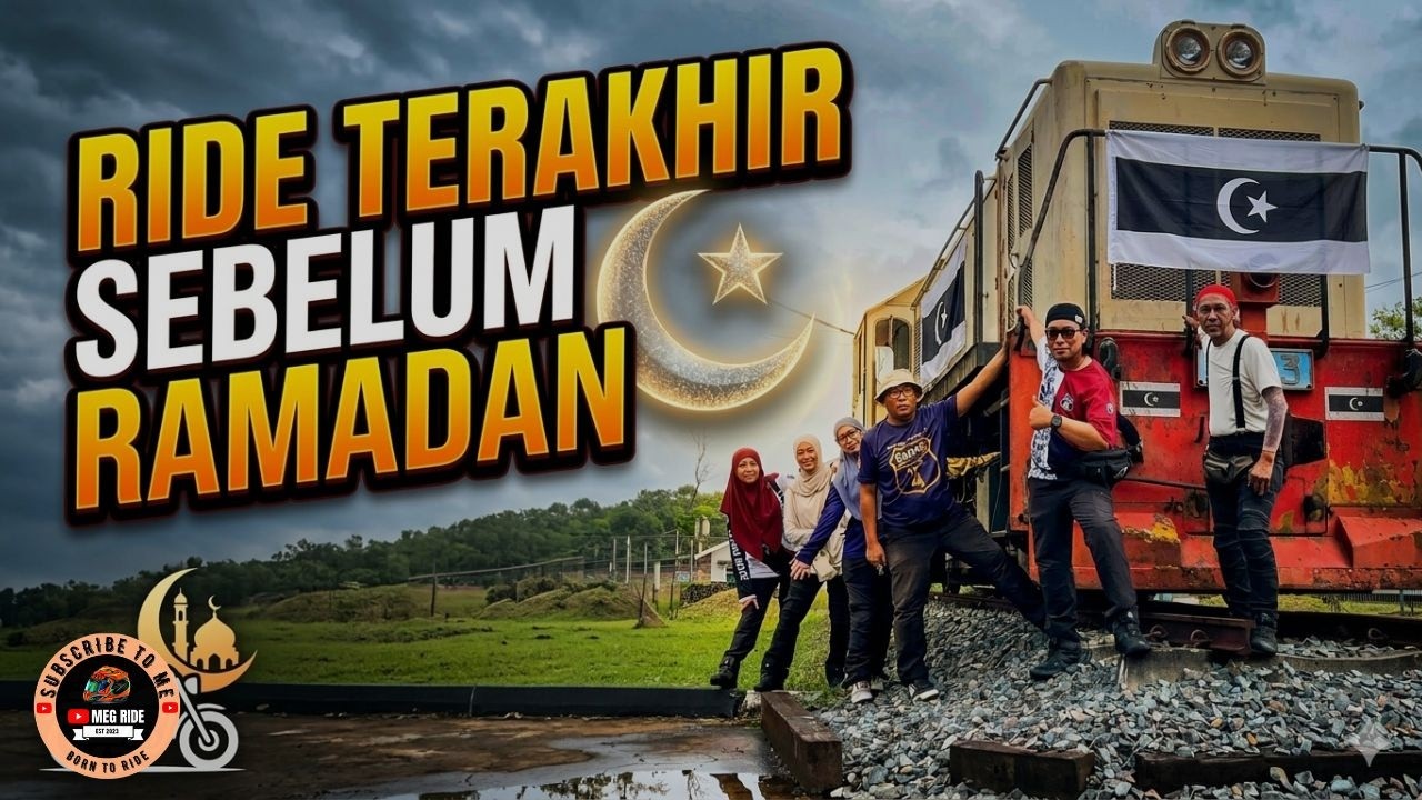 RIDE TERAKHIR SEBELUM RAMADAN_ PERJALANAN PENUH CERITA KE GANU!