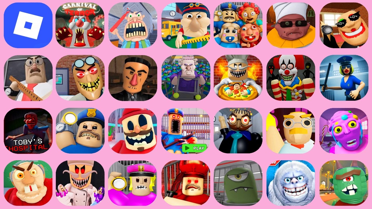 ROBLOX,PROTOTYPE PRISON,BARRY'S PRISON,PAPA PIZZA'S PIZZERIA,BEN'S HIDEOUT,BARRA'S GRANNY HOUSE...