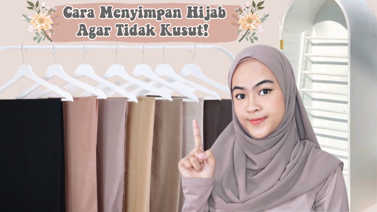 TIPS & TRICK CARA MENYIMPAN HIJAB AGAR TIDAK KUSUT DAN MUDAH DI BENTUK!! BY ONEDA