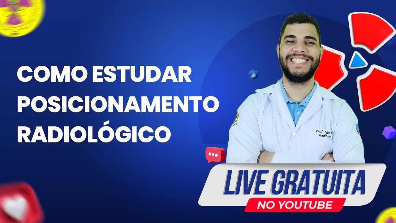 🔴LIVE- COMO ESTUDAR POSICIONAMENTO RADIOLÓGICO|Radiologando