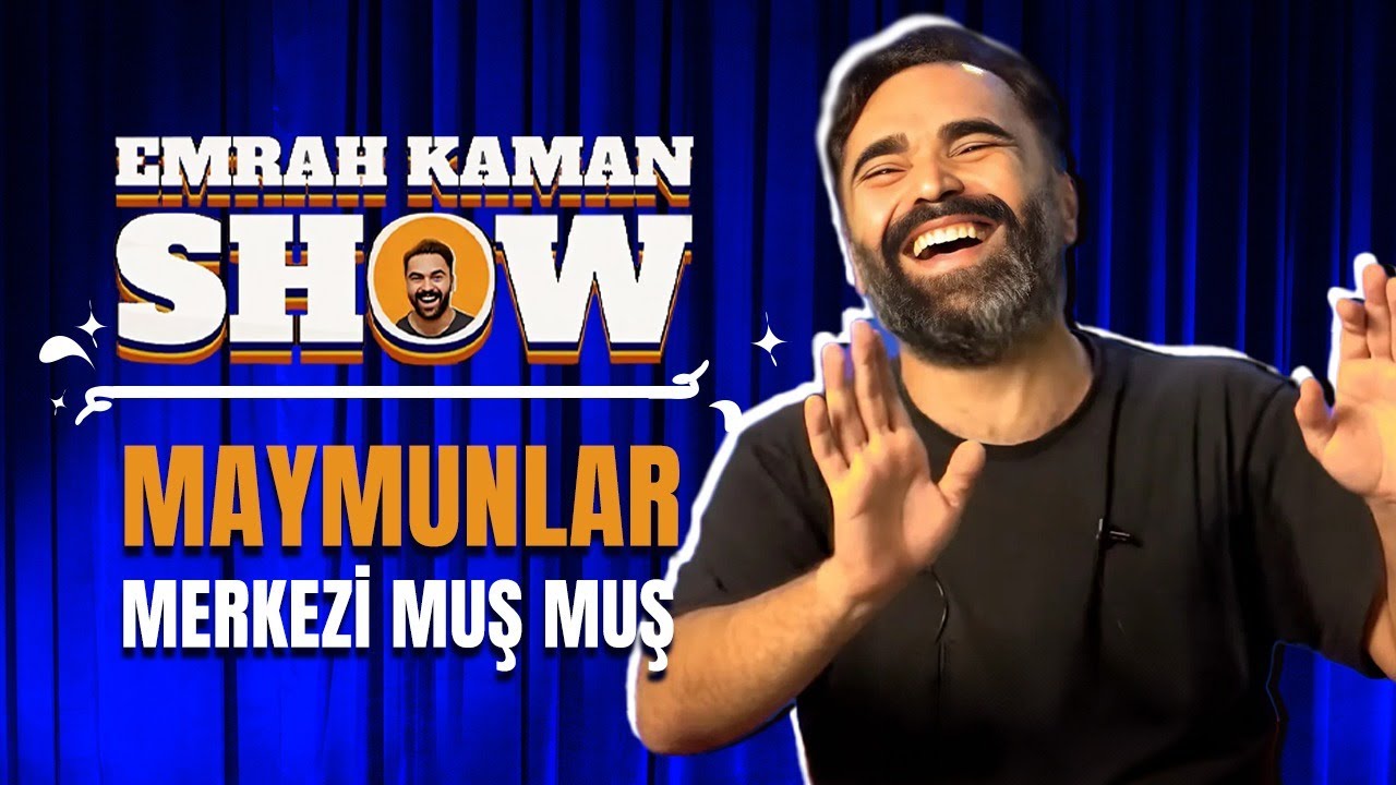 Maymunlar Merkezi Muş'muş! | Emrah Kaman Show | 10.B&ouml;l&uuml;m