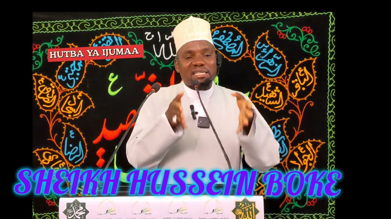 HUYU NDIYE MWENYE TABIA NJEMA _SHEIKH HUSSEIN BOKE 