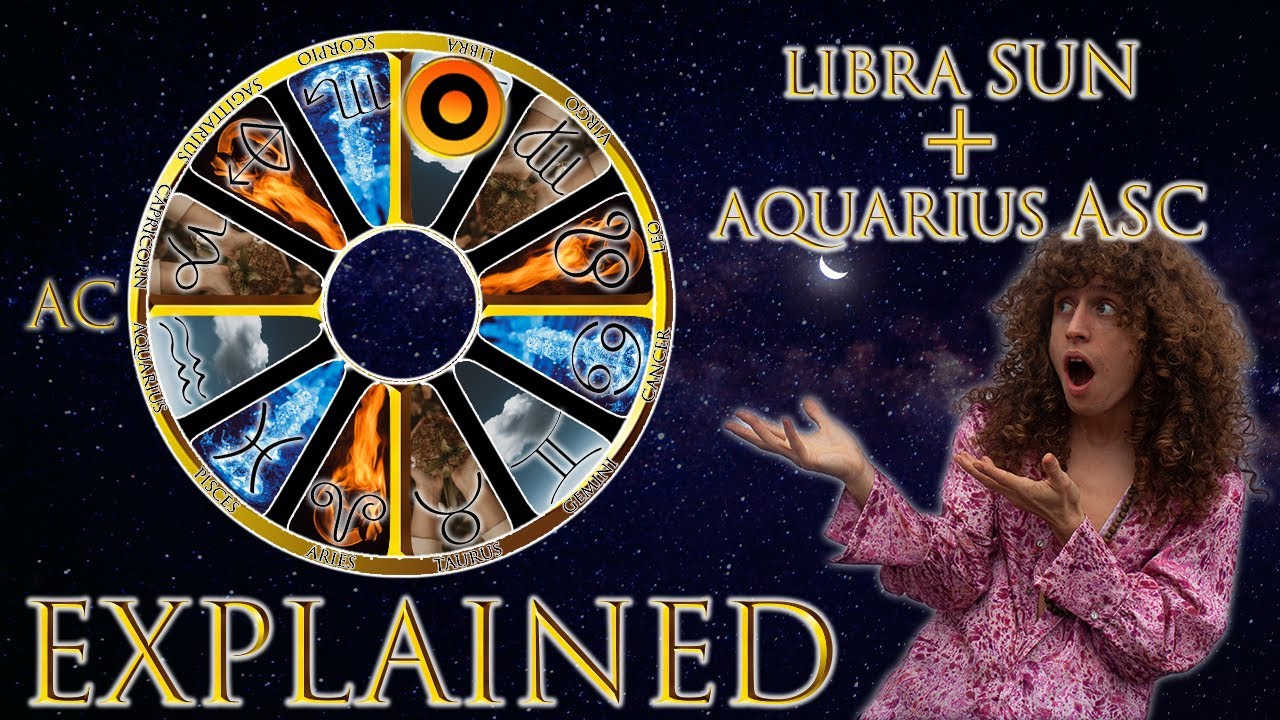 Your Astrology Explained: Libra Sun + Aquarius Ascendant | Sun & Ascendant Series