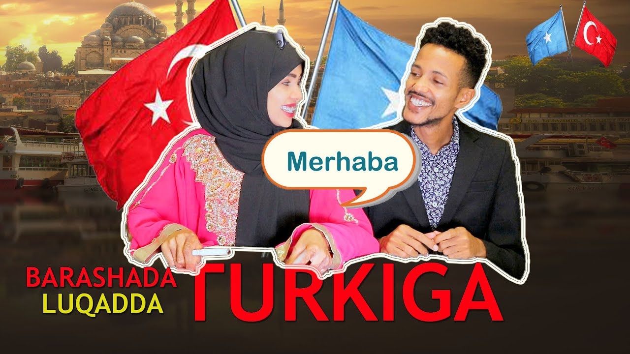 Waxkabaro luuqadda TURKISH (Farax & ArimaHeena)