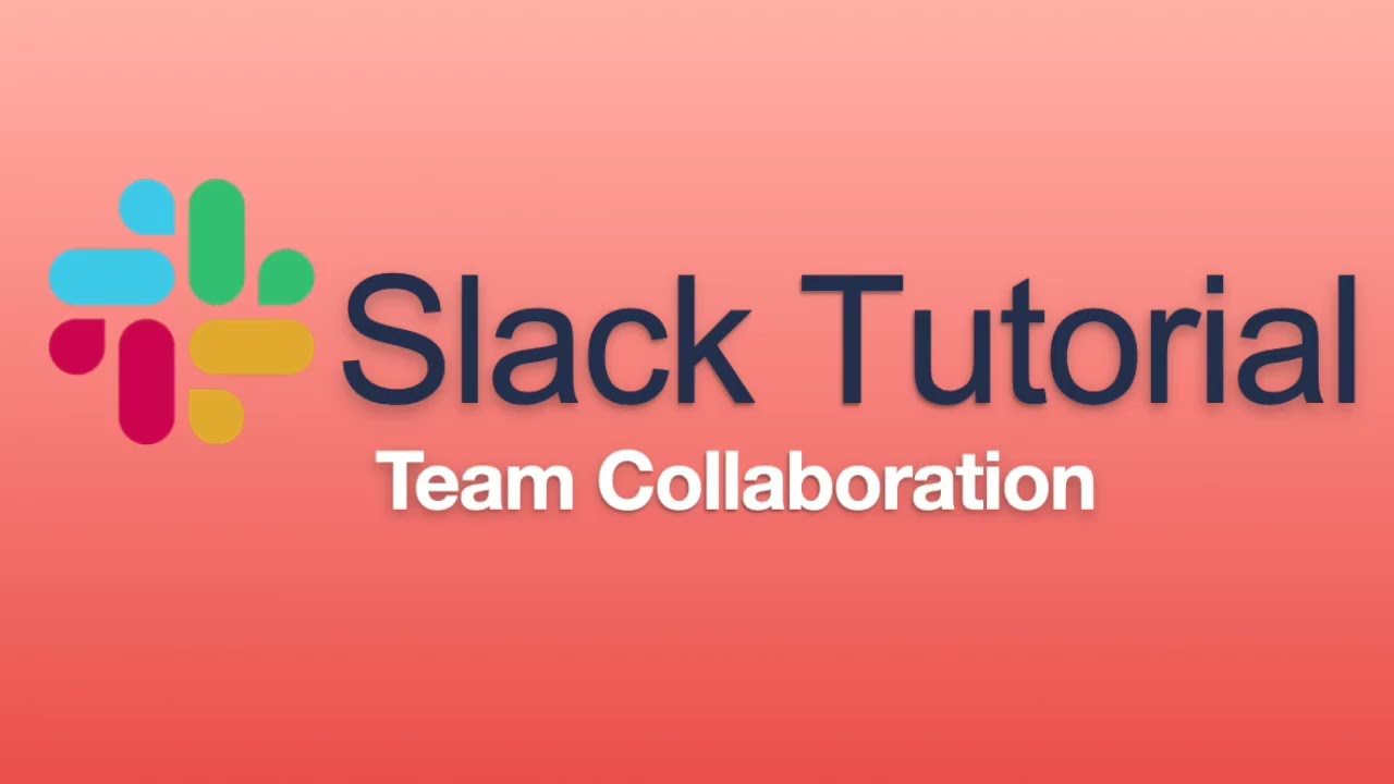 Slack Tutorial for Beginners (10-min Crash Course)