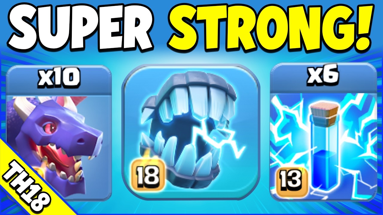 Power Rating: 10/10 Skill Required: 3/10! Easy TH18 Attack Strategy with Electro Fangs!