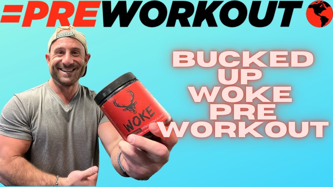 HERE ARE THE FACTS! 🔥 Bucked Up WOKE Pre-Workout Review