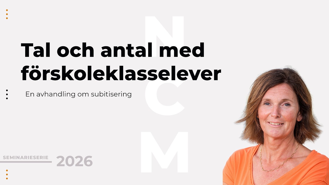 Catarina Wästerlid: Tal och antal med förskoleklasselever