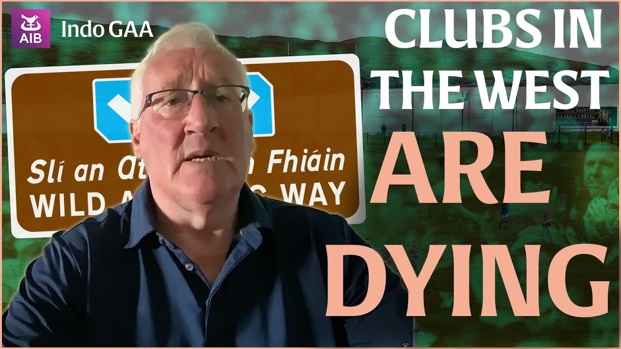 'Clubs in the West are struggling ... we need a plan' | Indo GAA
