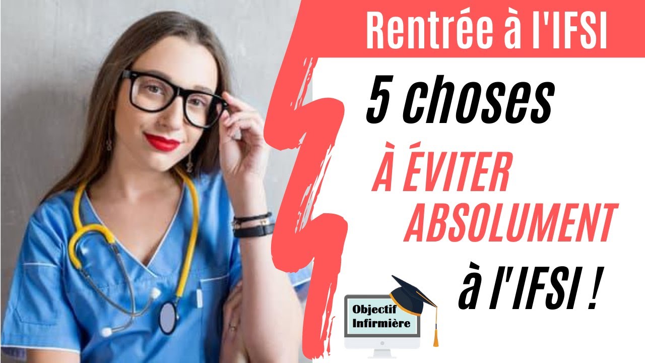 🎓 5 choses à éviter lors de la rentrée à l'IFSI !