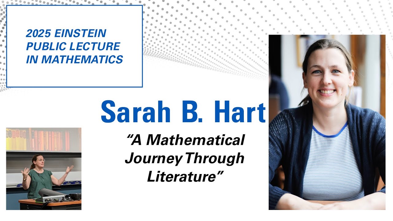 2025 Einstein Lecture - Sarah B. Hart.