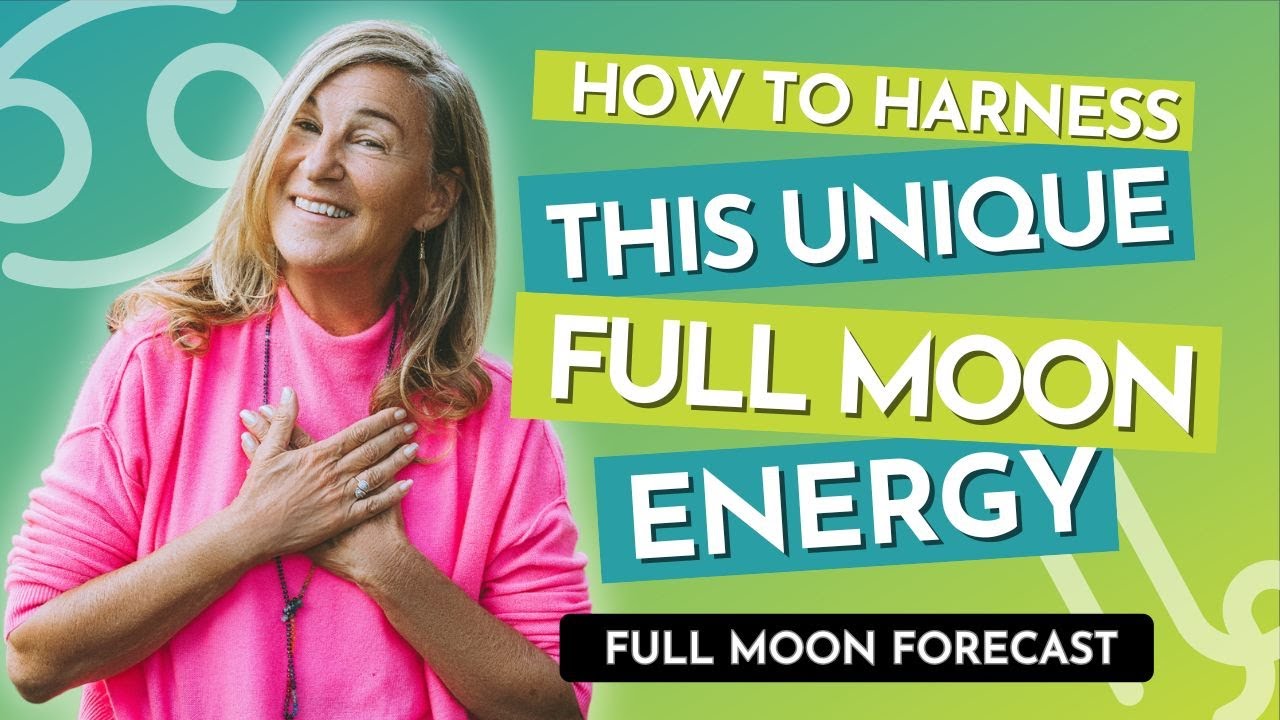 Full Moon Forecast: Capricorn Sun ☀️ Cancer Moon 🌙 | How to Harness this Unique Full Moon Energy