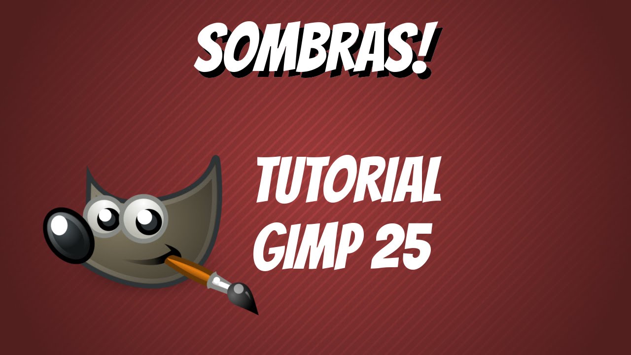 Tutorial Gimp - Vídeo aula 25 - Como criar sombras!